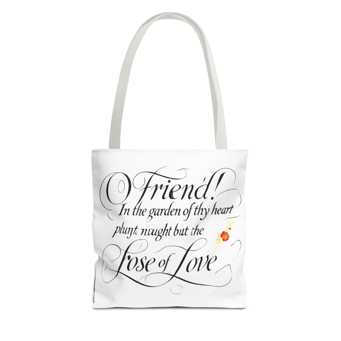 Tote Bags Farsi English- In The Garden of Thy Heart Plant Naught but the Rose of Love