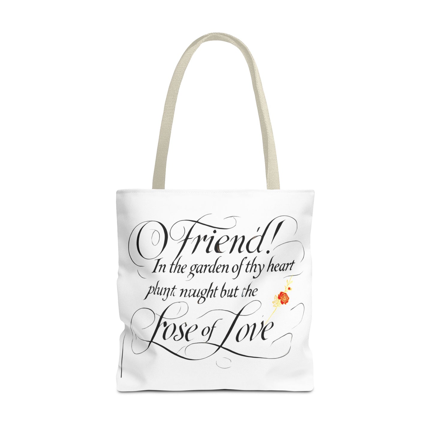Tote Bags Farsi English- In The Garden of Thy Heart Plant Naught but the Rose of Love