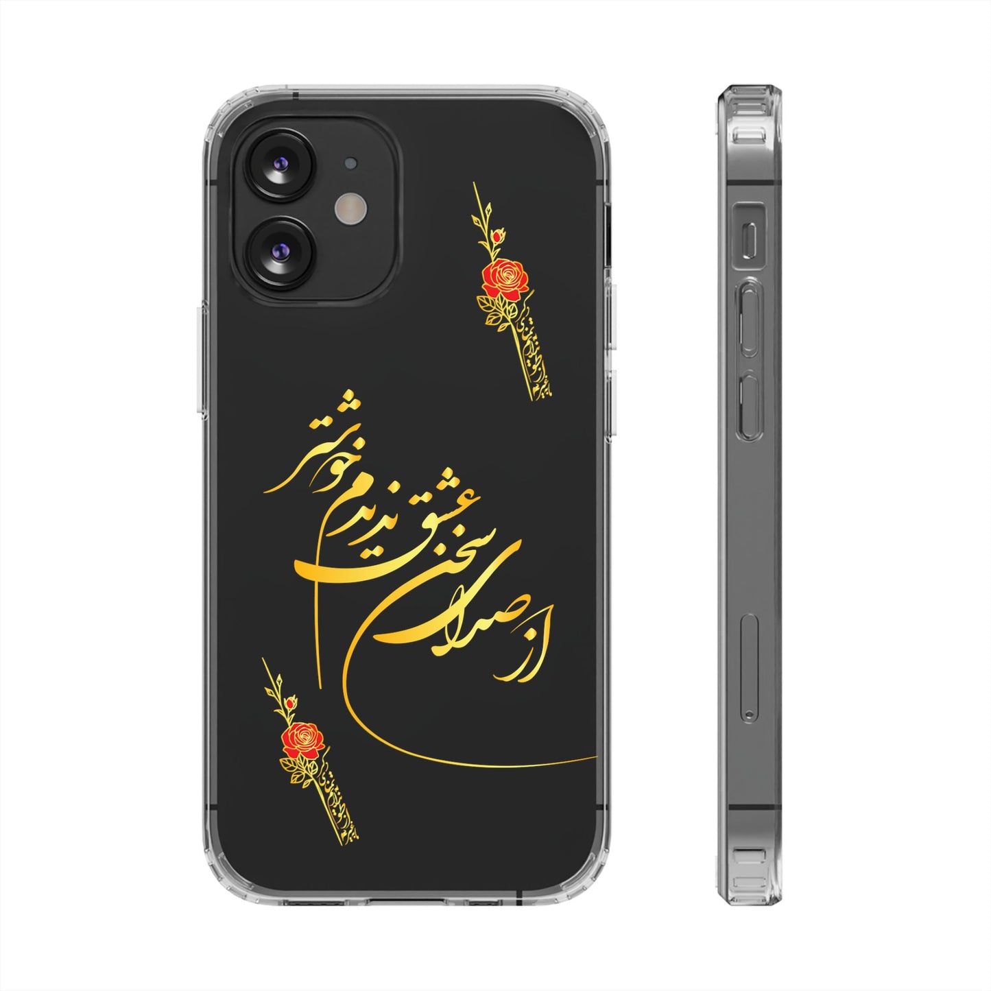 CLEAR PHONE CASE – "از صدرا سخن عشق نشنیدم خوشتر"