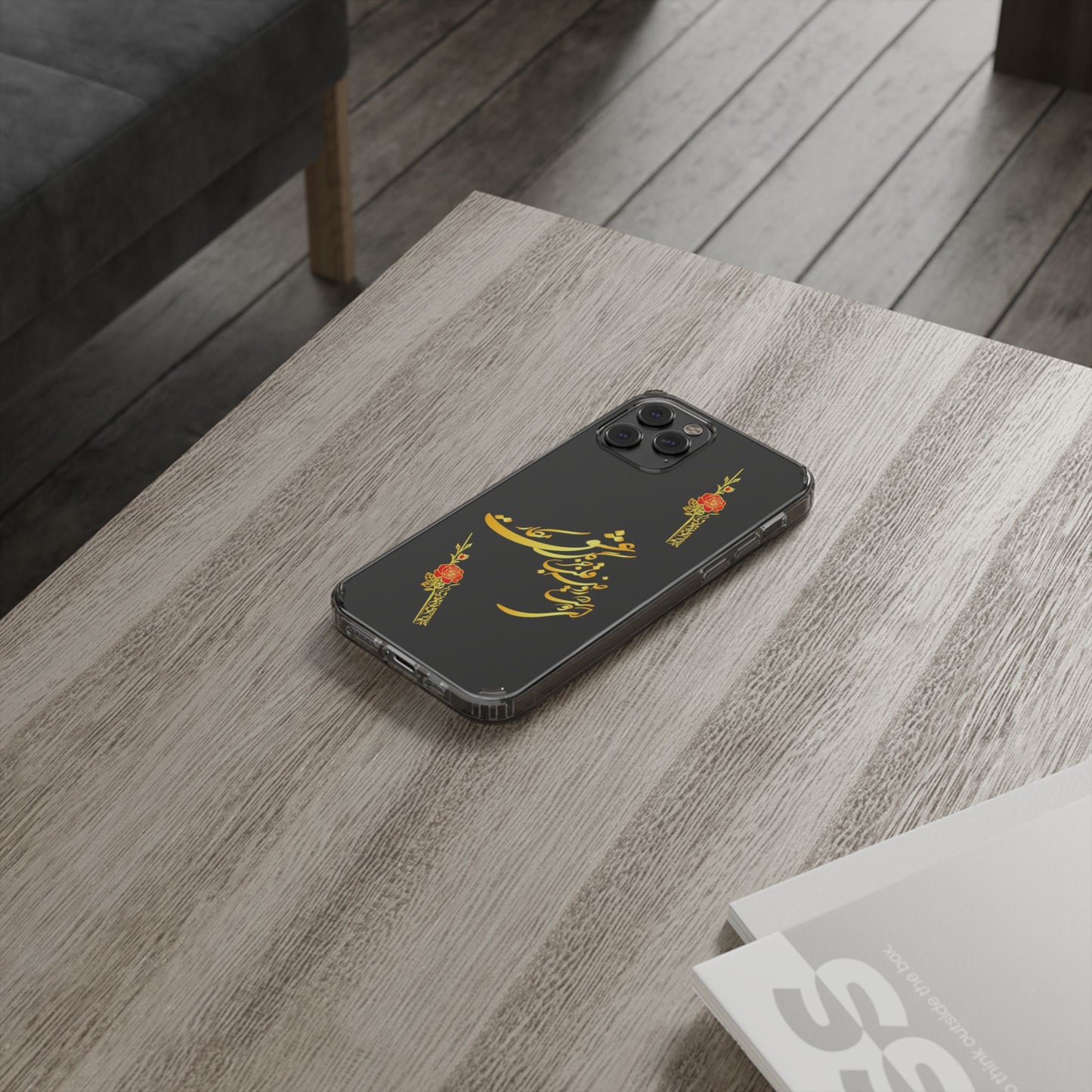 Copy of CLEAR PHONE CASE – "ای دوست در روضه قلب جز گل عشق مکار"