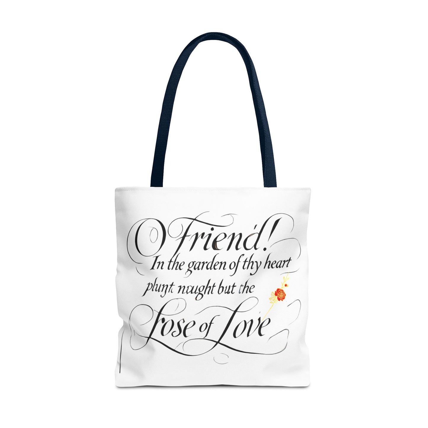 Tote Bags Farsi English- In The Garden of Thy Heart Plant Naught but the Rose of Love