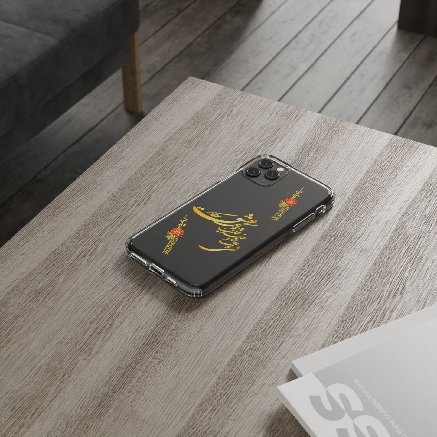 Copy of CLEAR PHONE CASE – "ای دوست در روضه قلب جز گل عشق مکار"