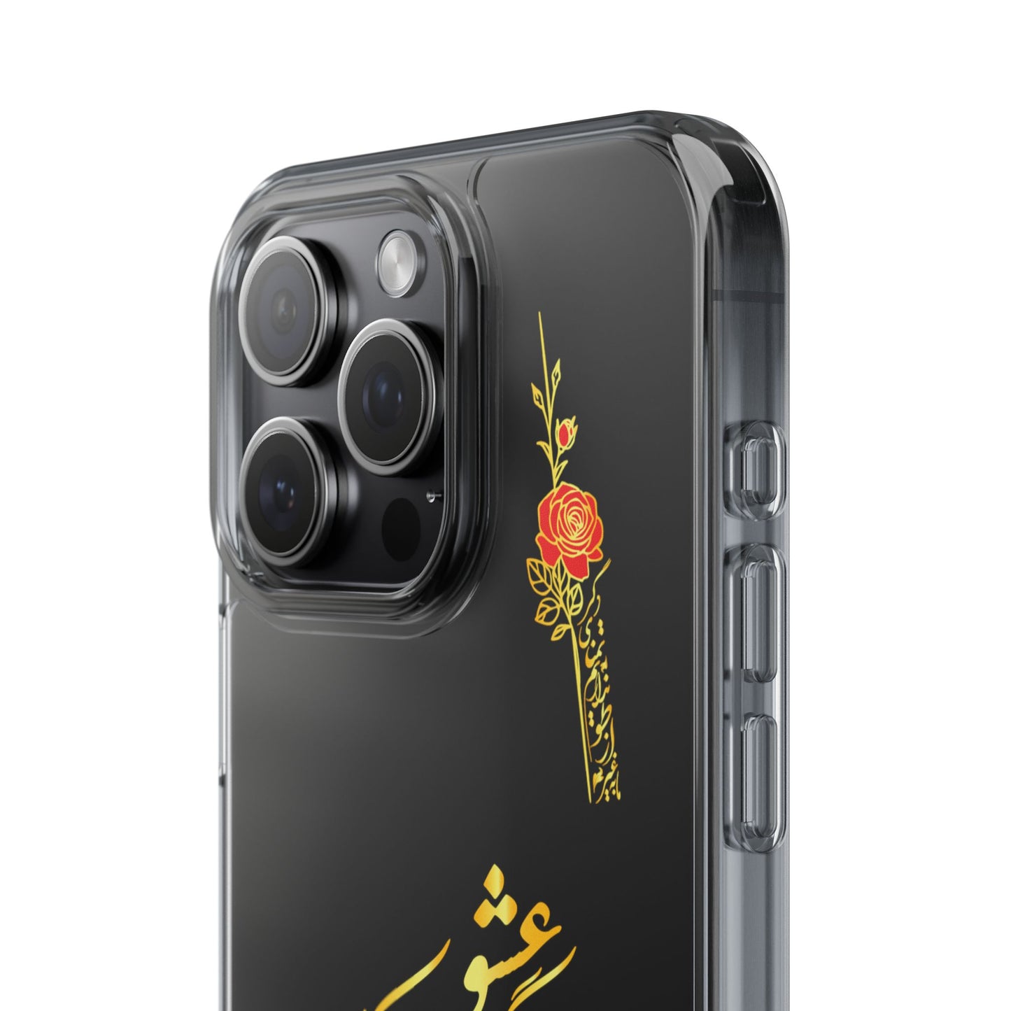 Copy of CLEAR PHONE CASE – "ای دوست در روضه قلب جز گل عشق مکار"