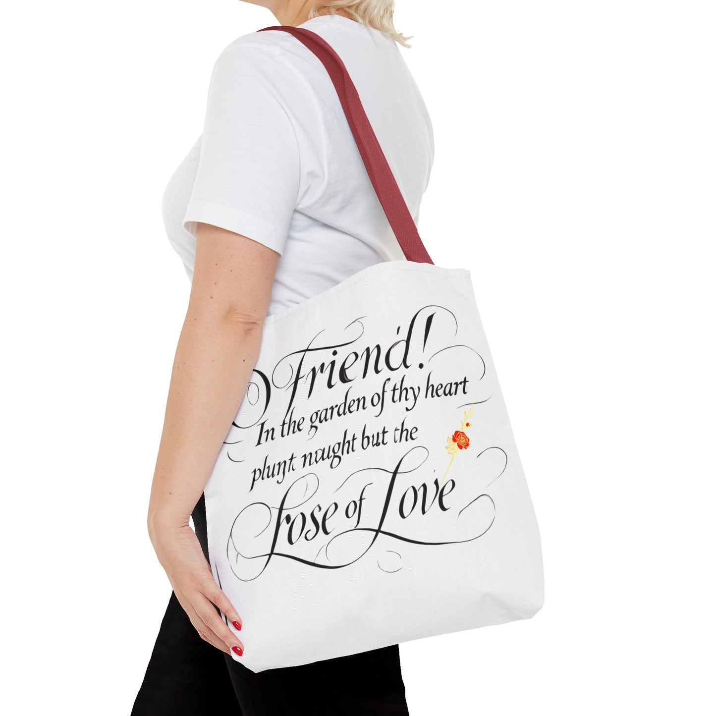 Tote Bags Farsi English- In The Garden of Thy Heart Plant Naught but the Rose of Love