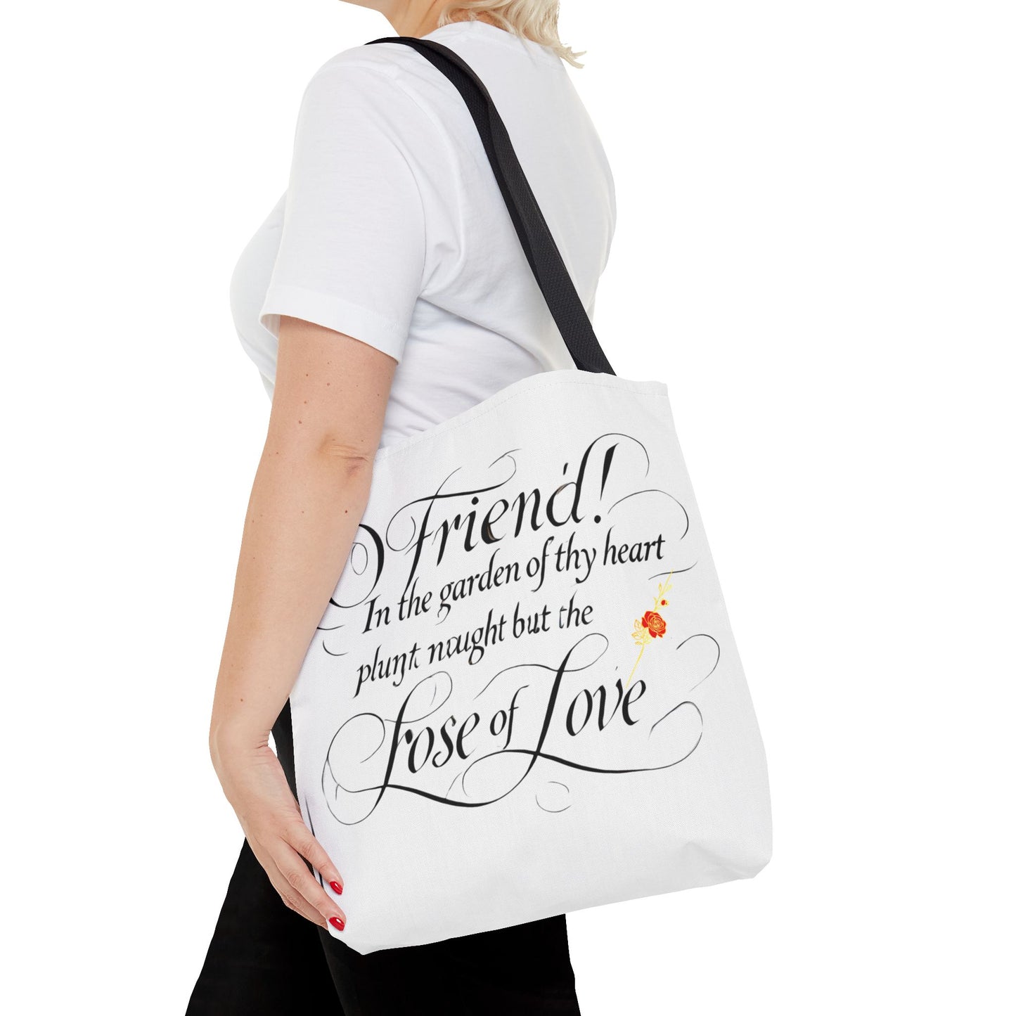 Tote Bags Farsi English- In The Garden of Thy Heart Plant Naught but the Rose of Love