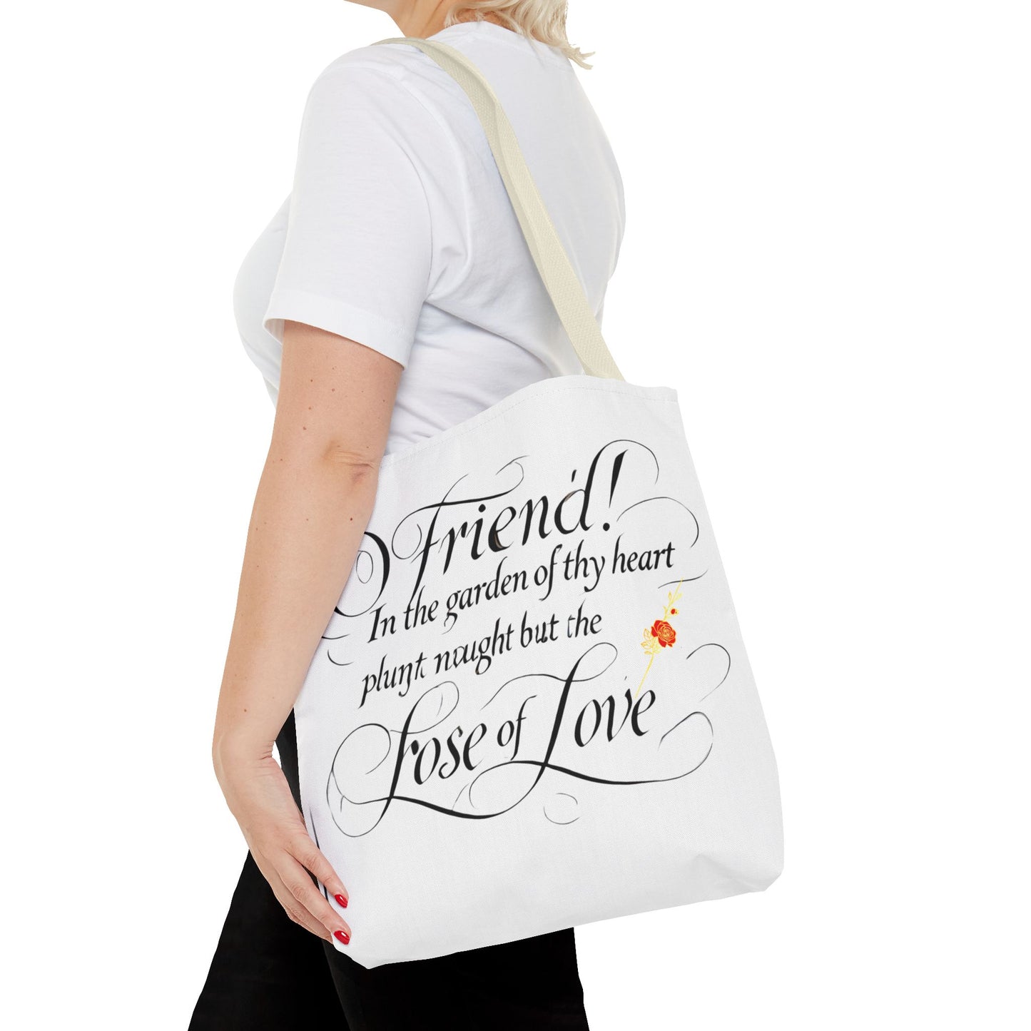 Tote Bags Farsi English- In The Garden of Thy Heart Plant Naught but the Rose of Love