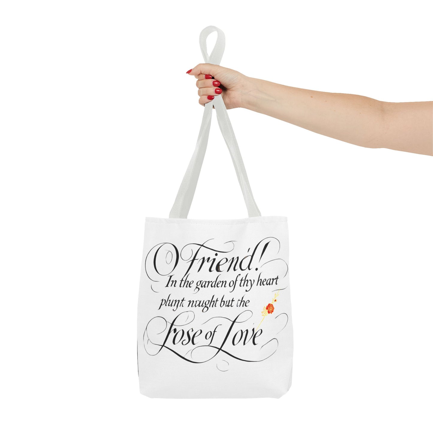 Tote Bags Farsi English- In The Garden of Thy Heart Plant Naught but the Rose of Love