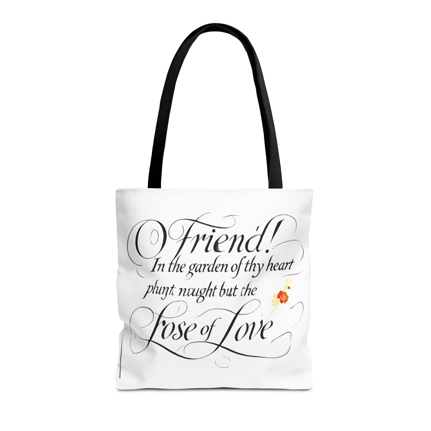 Tote Bags Farsi English- In The Garden of Thy Heart Plant Naught but the Rose of Love