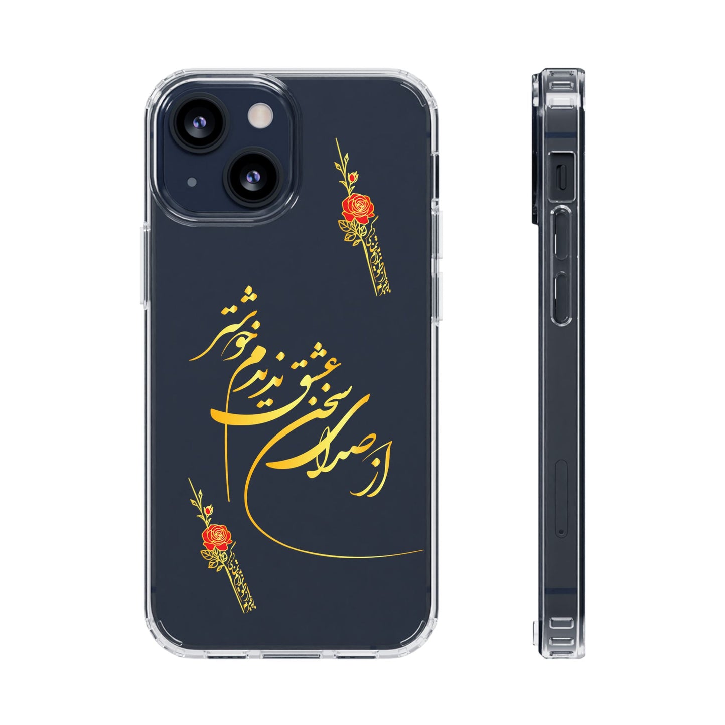 CLEAR PHONE CASE – "از صدرا سخن عشق نشنیدم خوشتر"