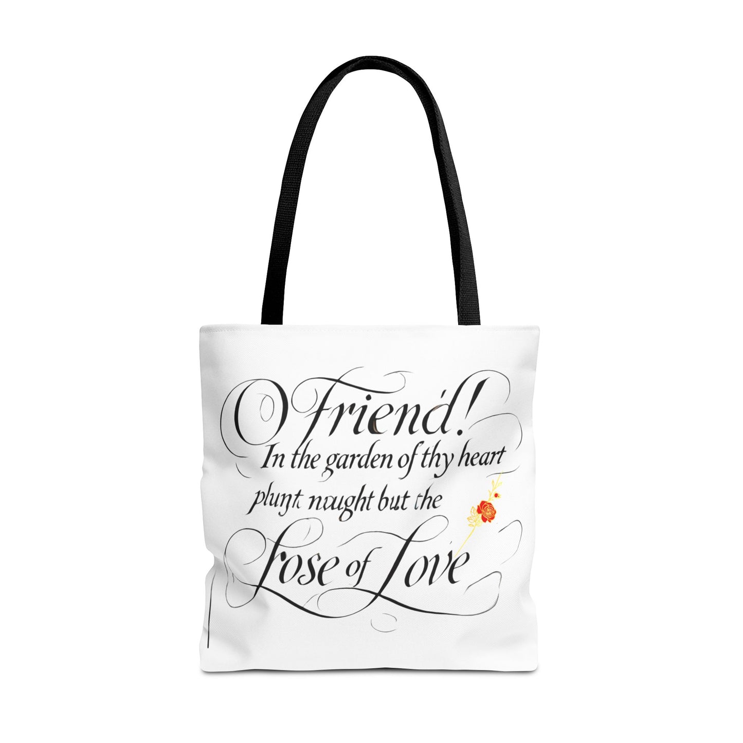 Tote Bags Farsi English- In The Garden of Thy Heart Plant Naught but the Rose of Love