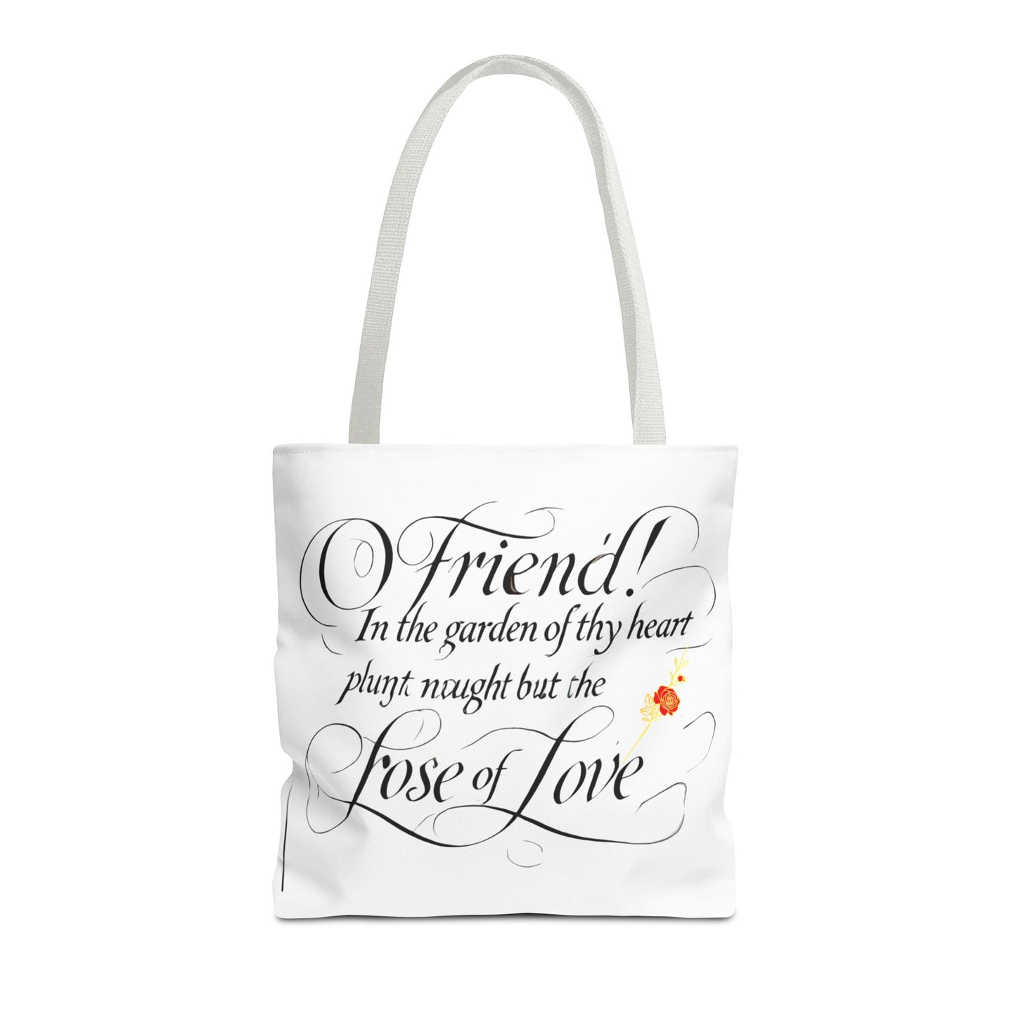 Tote Bags Farsi English- In The Garden of Thy Heart Plant Naught but the Rose of Love