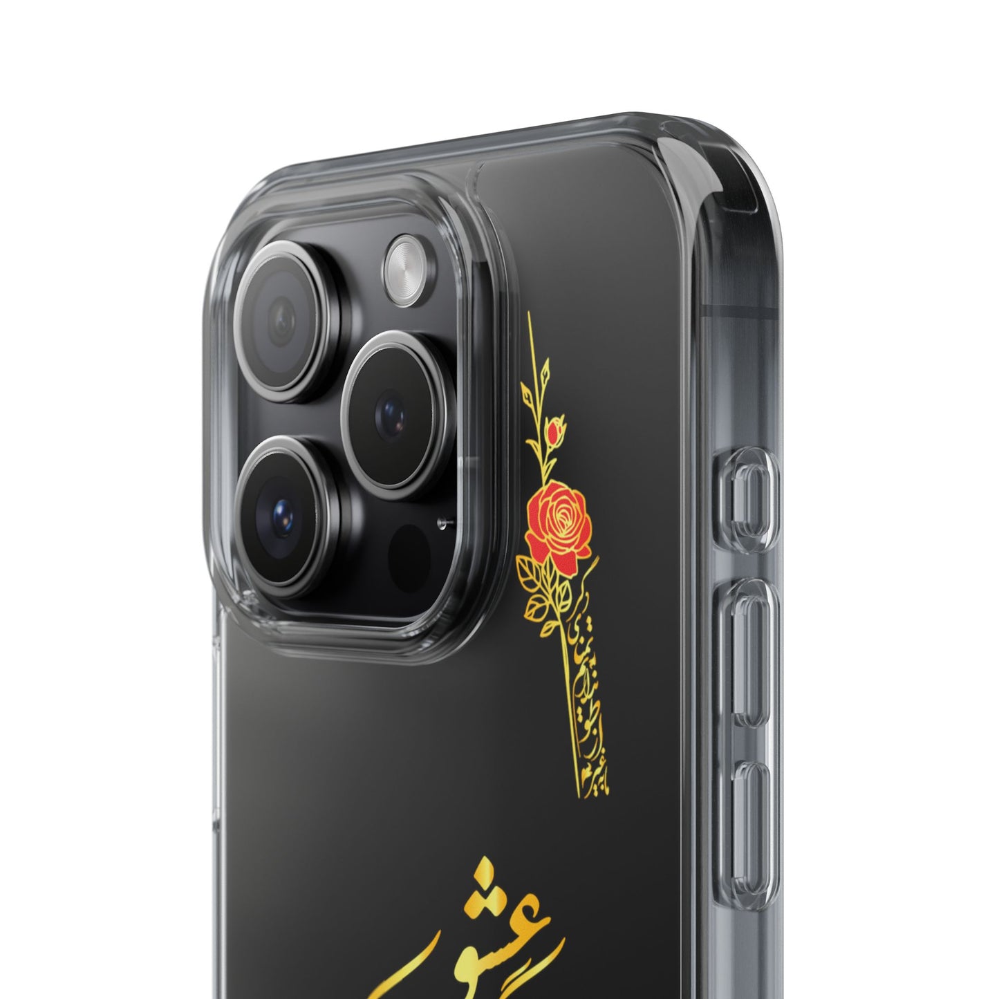 Copy of CLEAR PHONE CASE – "ای دوست در روضه قلب جز گل عشق مکار"