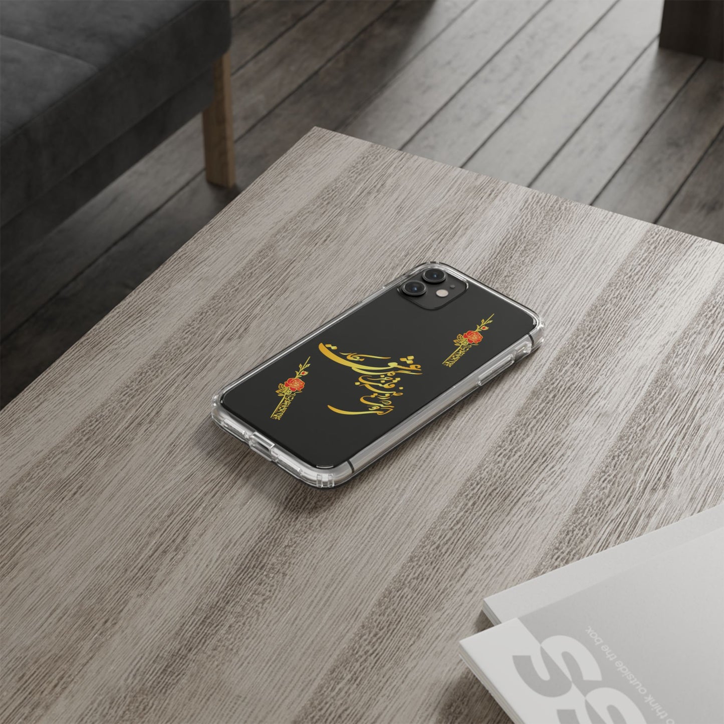 Copy of CLEAR PHONE CASE – "ای دوست در روضه قلب جز گل عشق مکار"