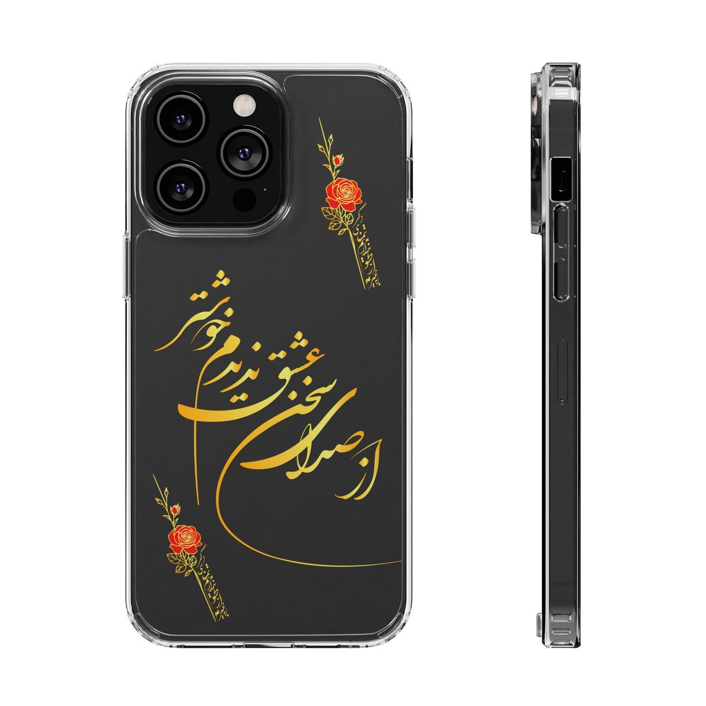 CLEAR PHONE CASE – "از صدرا سخن عشق نشنیدم خوشتر"