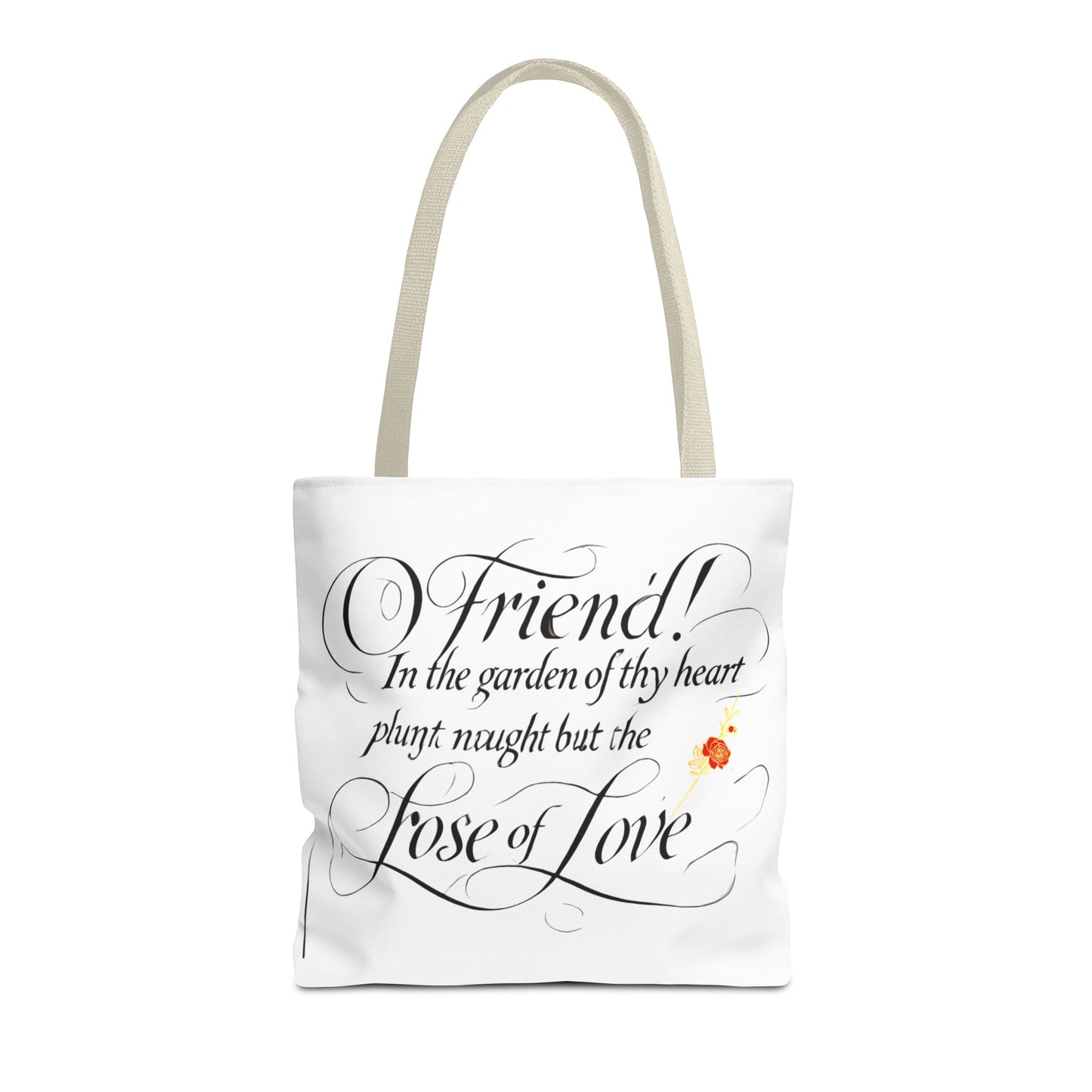 Tote Bags Farsi English- In The Garden of Thy Heart Plant Naught but the Rose of Love