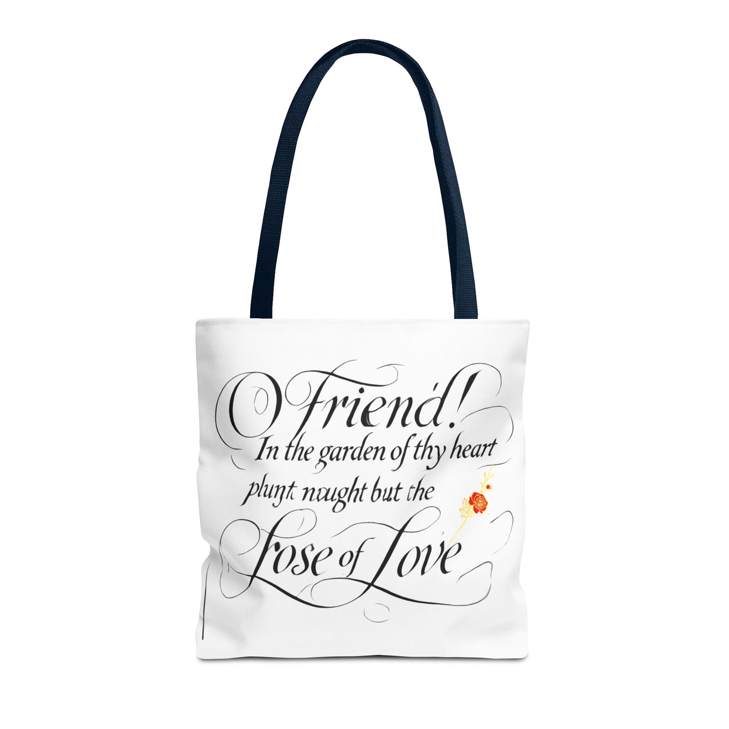 Tote Bags Farsi English- In The Garden of Thy Heart Plant Naught but the Rose of Love