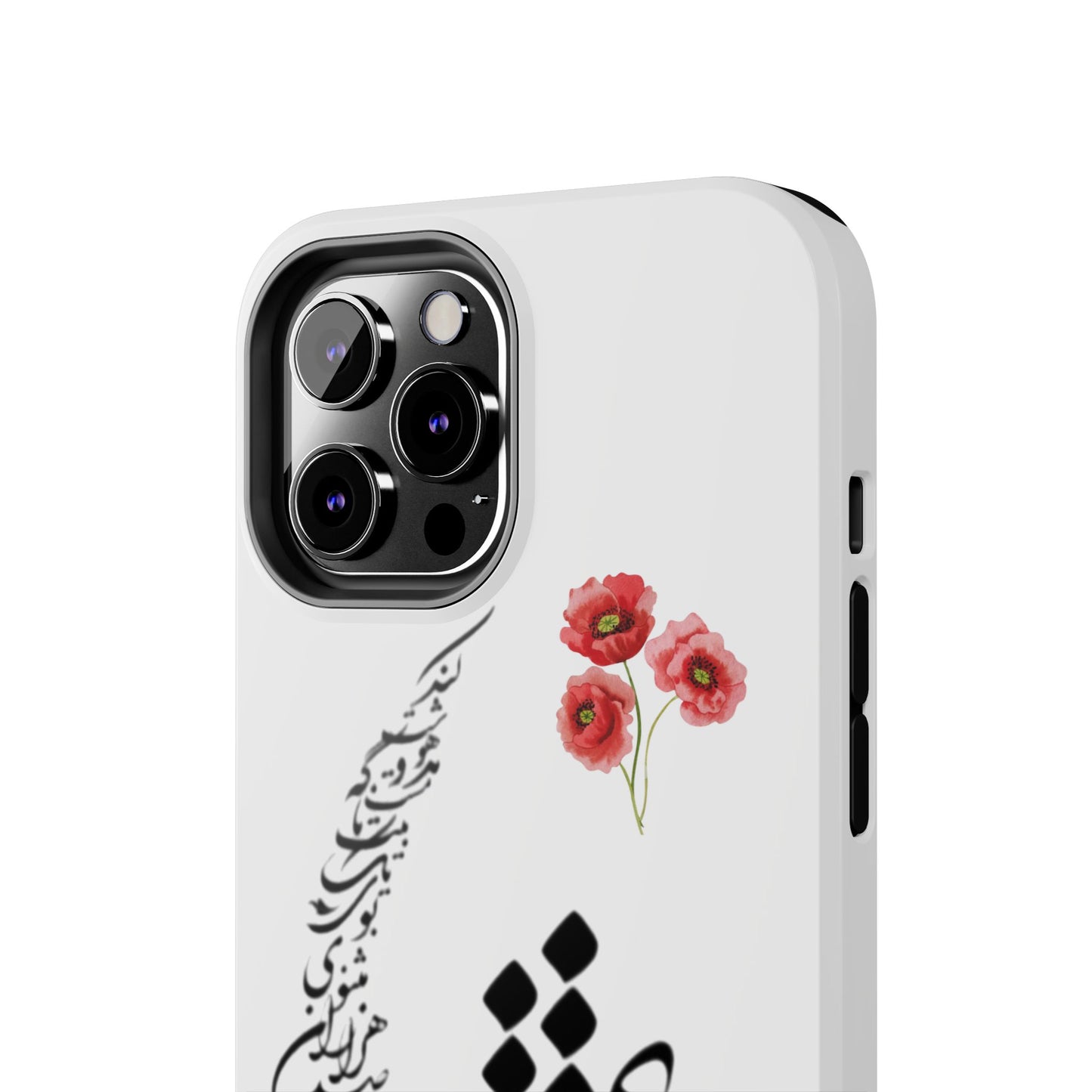 TOUGH PHONE CASE « عشق یعنی در میان صدهزاران مثنوی بوی یک تک بیت ناگه مست و مدهوشت کند »