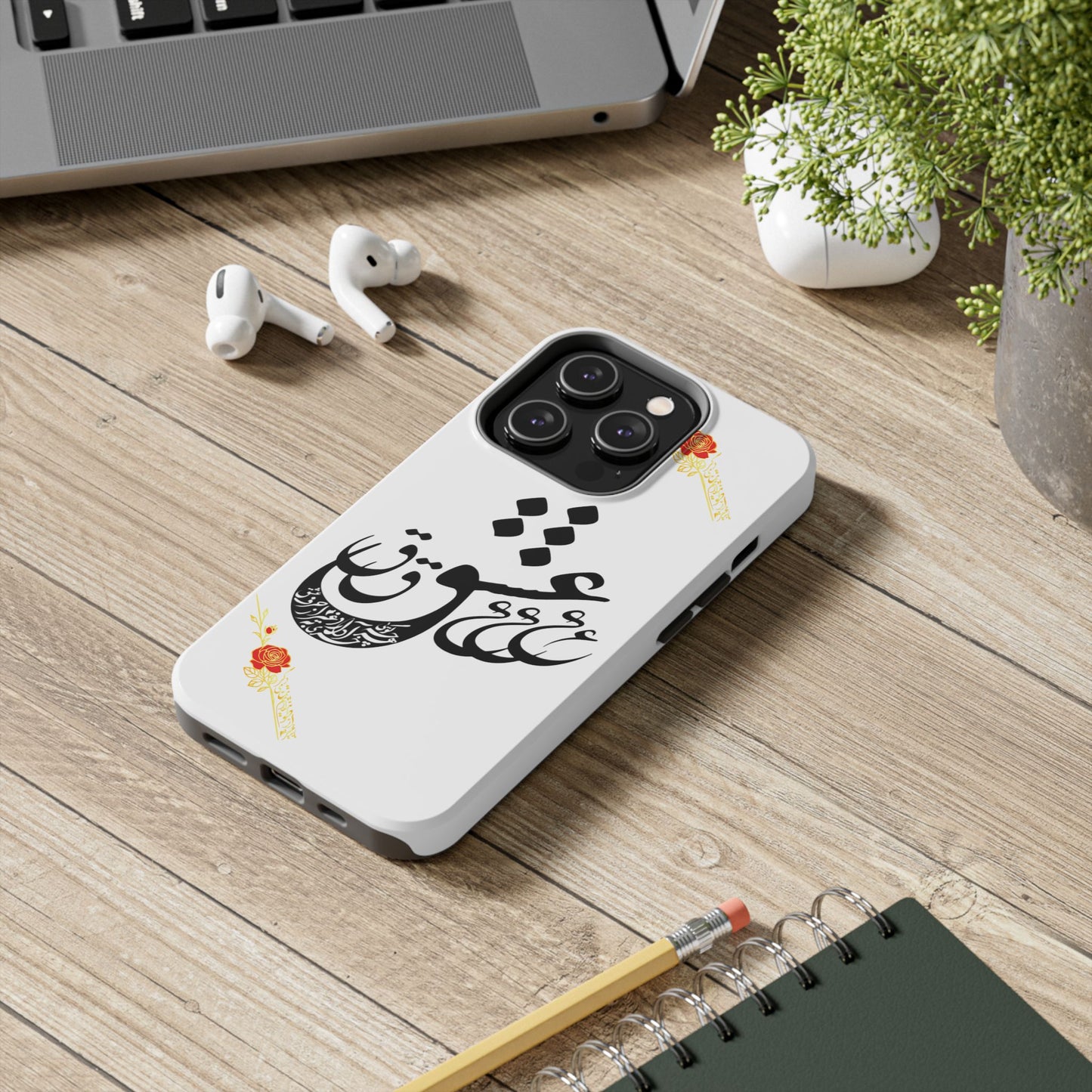TOUGH LOVE CASE FOR IPHONE & SAMSUNG« هر چه گویی آخری دارد به غیر از حرف عشق »