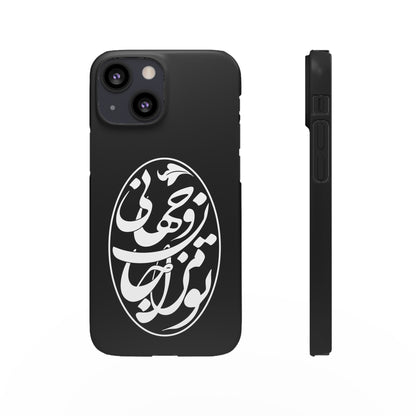 PERSIAN CALLIGRAPHY SNAP PHONE CASE تو مرا جان و جهانی