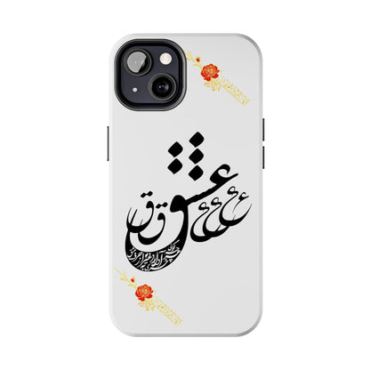 TOUGH LOVE CASE FOR IPHONE & SAMSUNG« هر چه گویی آخری دارد به غیر از حرف عشق »