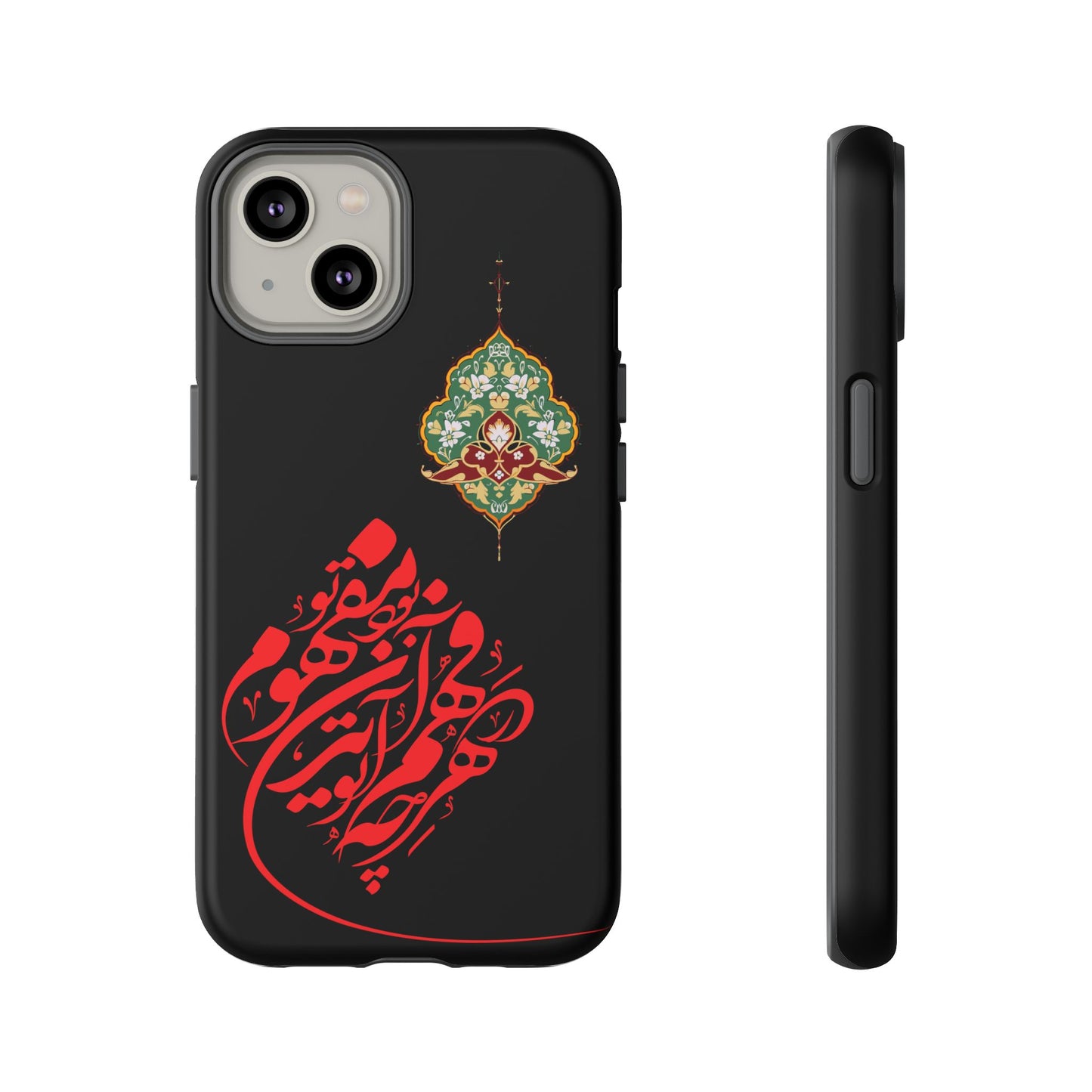 TOUGH PHONE CASE هر چه در فهم تو آید همان مفهوم تو بود