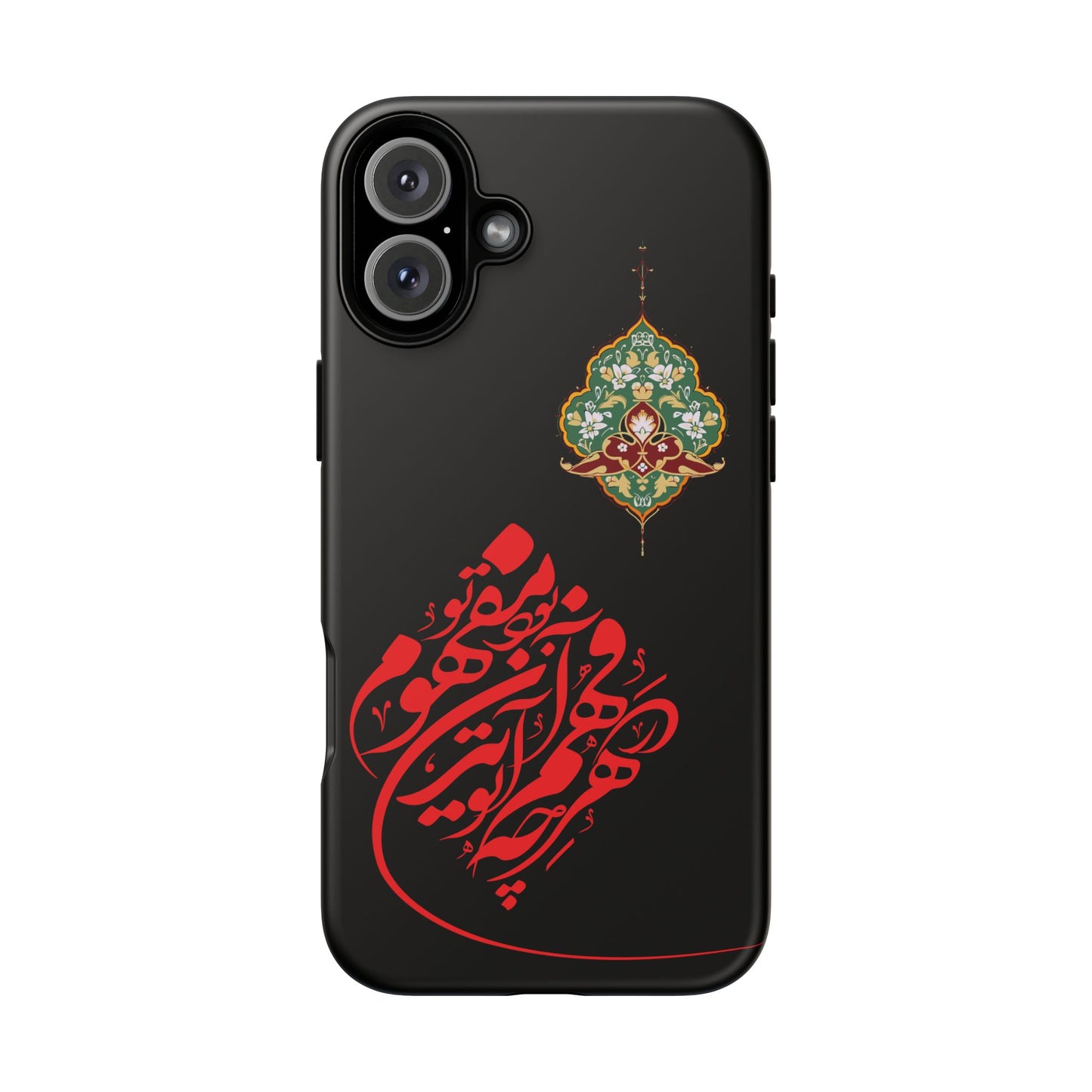TOUGH PHONE CASE هر چه در فهم تو آید همان مفهوم تو بود