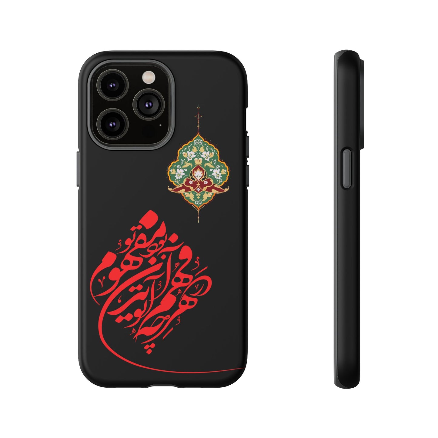 TOUGH PHONE CASE هر چه در فهم تو آید همان مفهوم تو بود