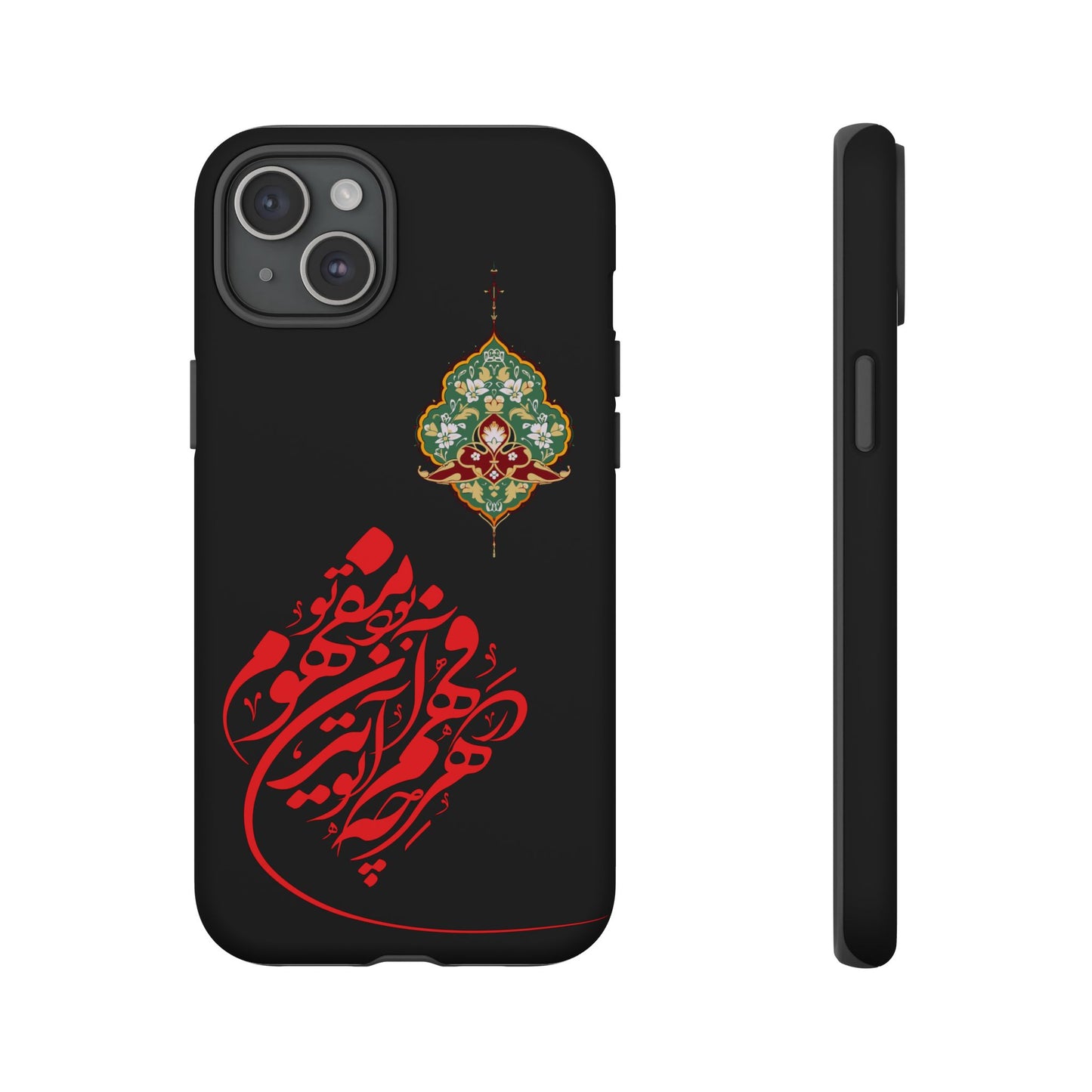 TOUGH PHONE CASE هر چه در فهم تو آید همان مفهوم تو بود