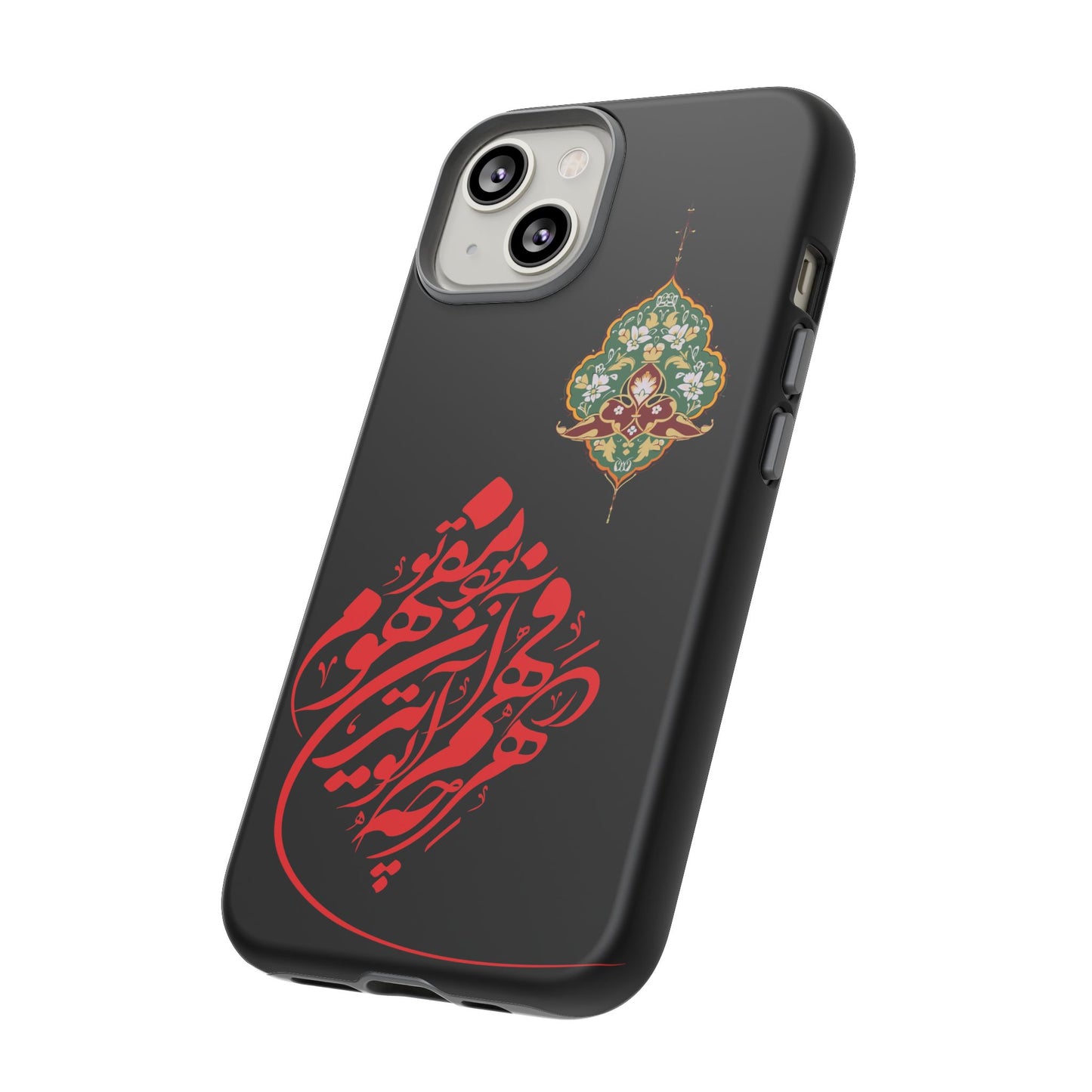 TOUGH PHONE CASE هر چه در فهم تو آید همان مفهوم تو بود