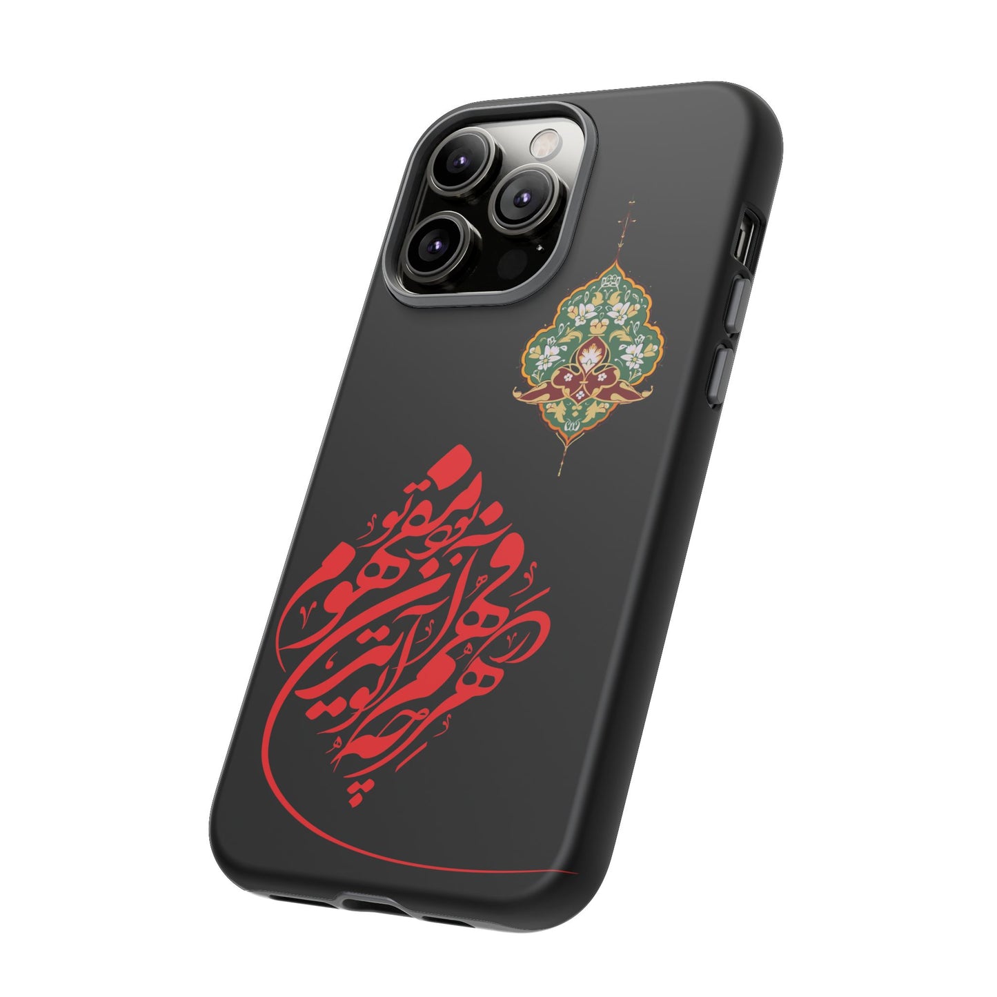 TOUGH PHONE CASE هر چه در فهم تو آید همان مفهوم تو بود